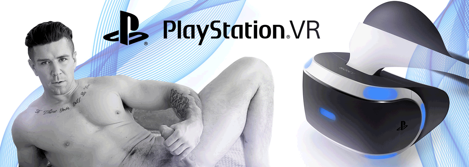 PlayStation VR Gay VR Porn Finally Available!