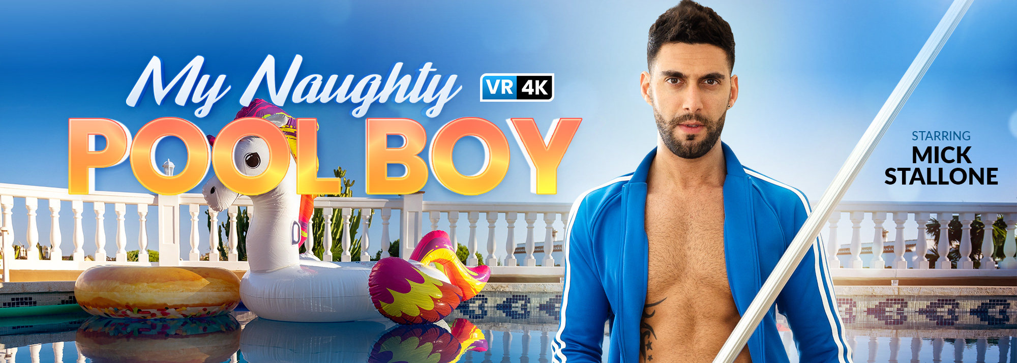 My Naughty Pool Boy - Gay VR Porn Video, Starring: Mick Stallone‏